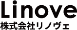 Linove 株式会社リノヴェ